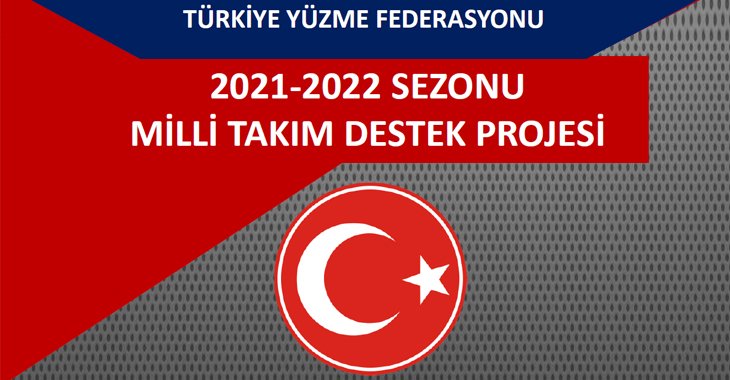 2021-2022 SEZONU MİLLİ TAKIM DESTEK PROJESİ